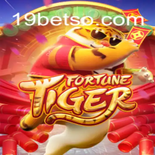 FortuneTiger: Descubra o Fascinante Jogo de Azar Disponível na 19BET.COM