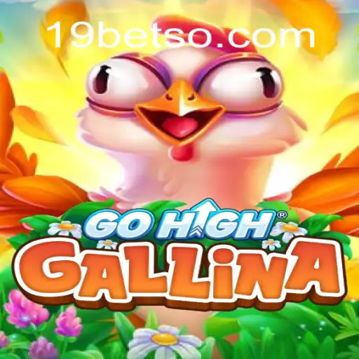Descubra o Jogo GoHighGallina e Suas Regras Fascinantes