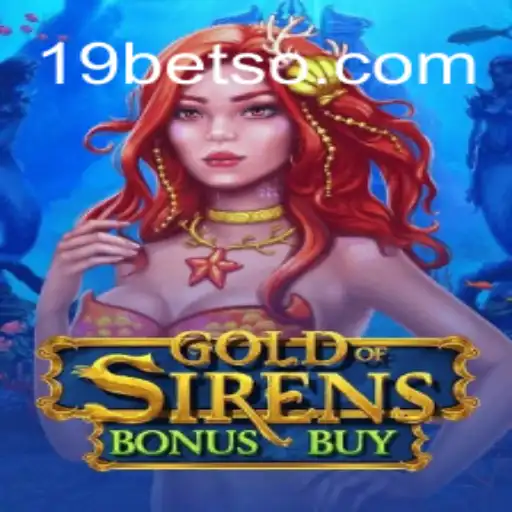 Explorando o Mundo Emocionante de GoldofSirensBonusBuy no 19BET.COM