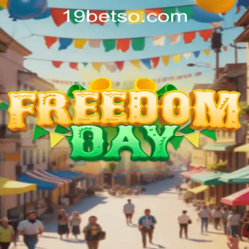 Explore o Empolgante Mundo de FreedomDay com 19BET.COM
