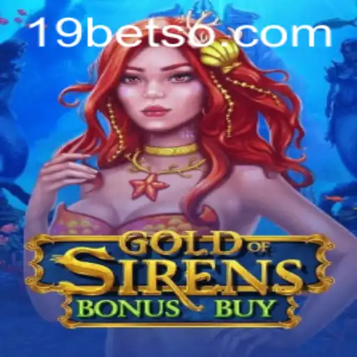 Explorando o Mundo Emocionante de GoldofSirensBonusBuy no 19BET.COM
